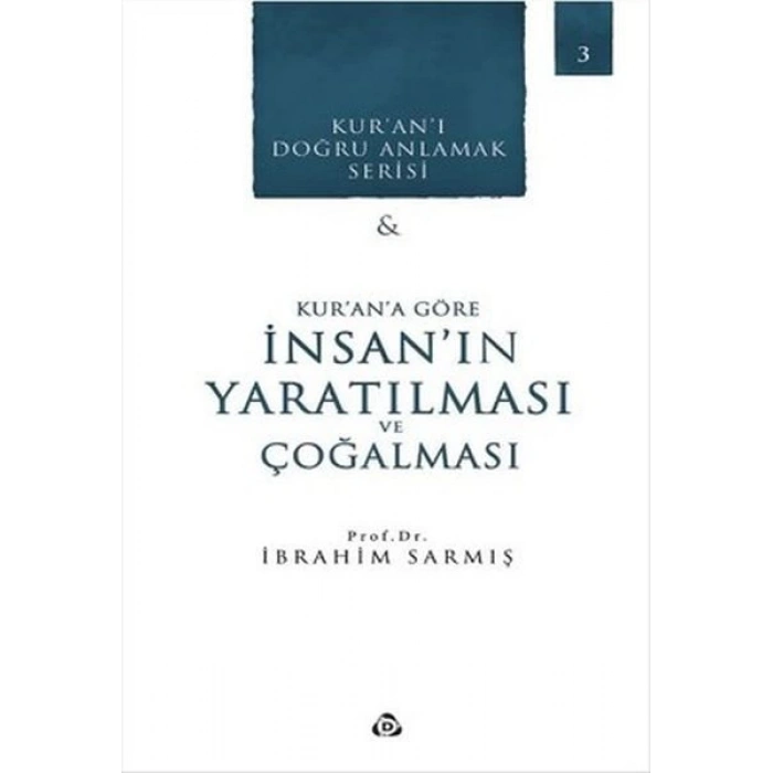 Kurana Göre İnsanın Yaratılması ve Çoğalması