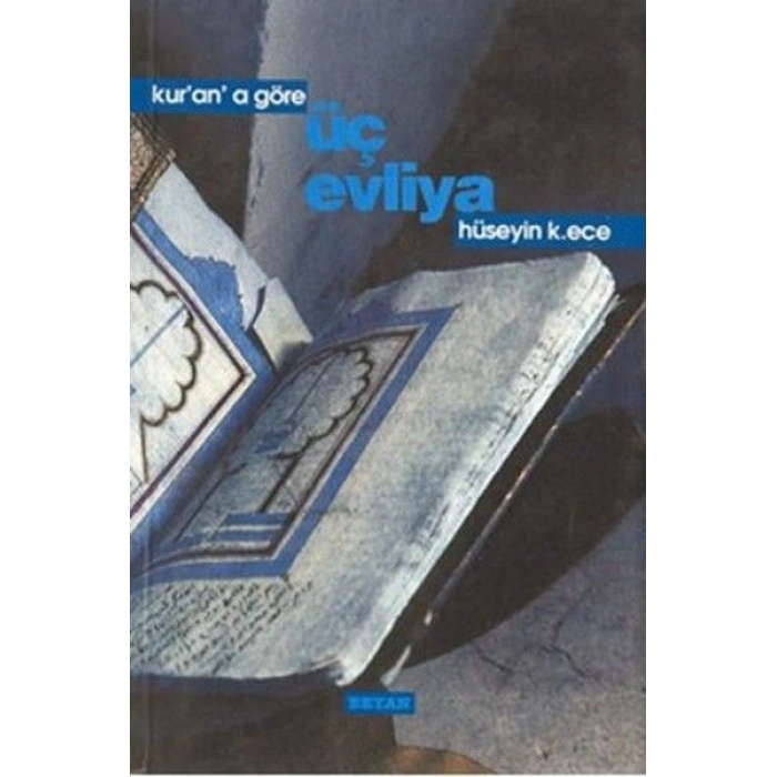 Kurana Göre Üç Evliya