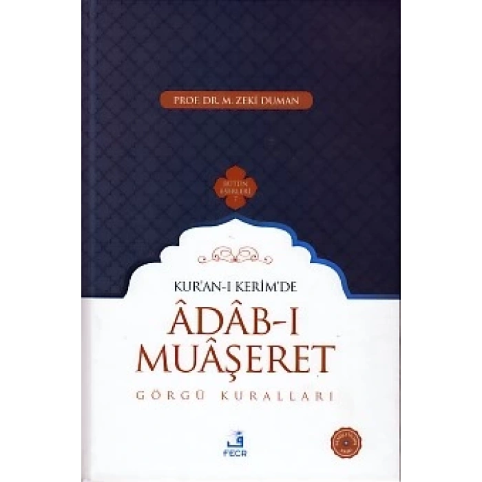 Kur-an-ı Kerimde Adab-ı Muaşeret - Görgü Kuralları (Ciltli)