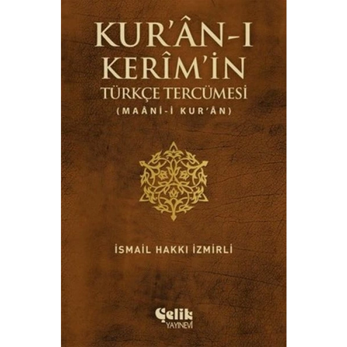 Kuran-ı Kerimin Türkçe Tercümesi