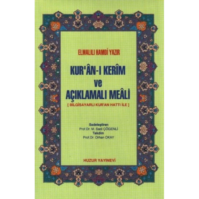 Kuran-ı Kerim ve Açıklamalı Meali (Cep Boy-Ciltli-Şamua)