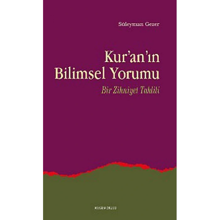 Kuranın Bilimsel Yorumu