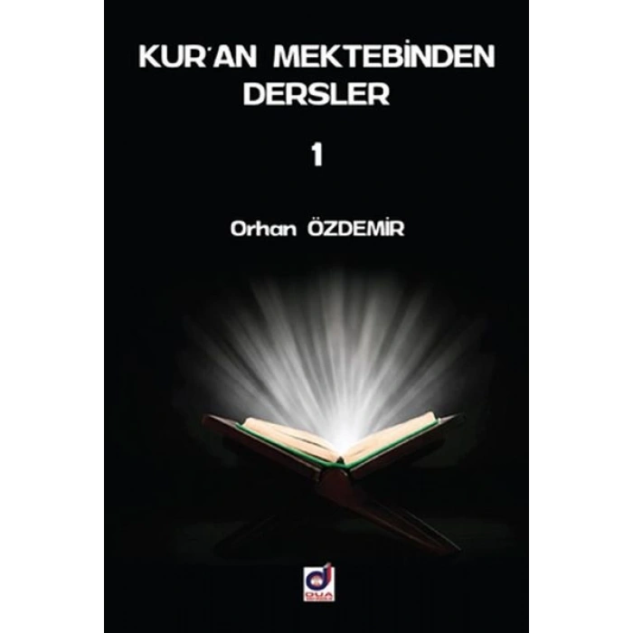 Kuran Mektebinden Dersler 1
