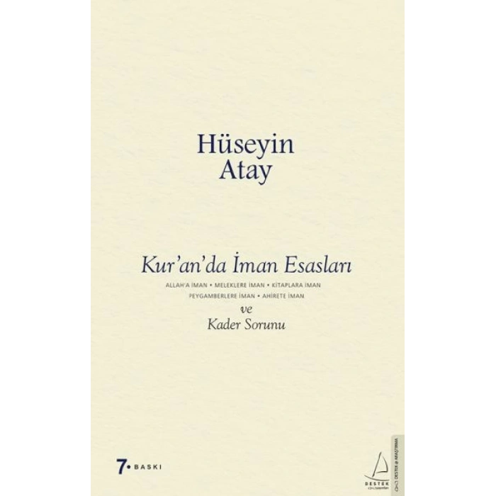 Kur’an’da İman Esasları ve Kader Sorunu