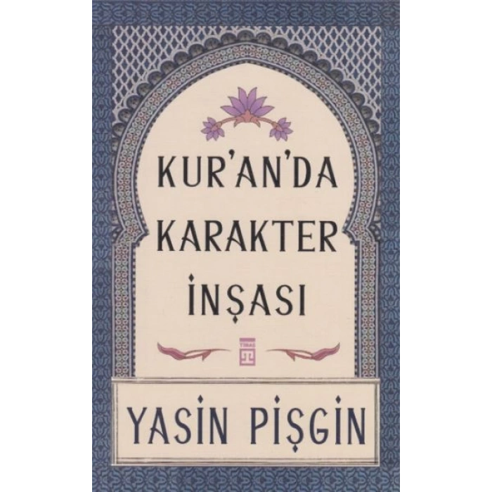 Kuranda Karakter İnşası