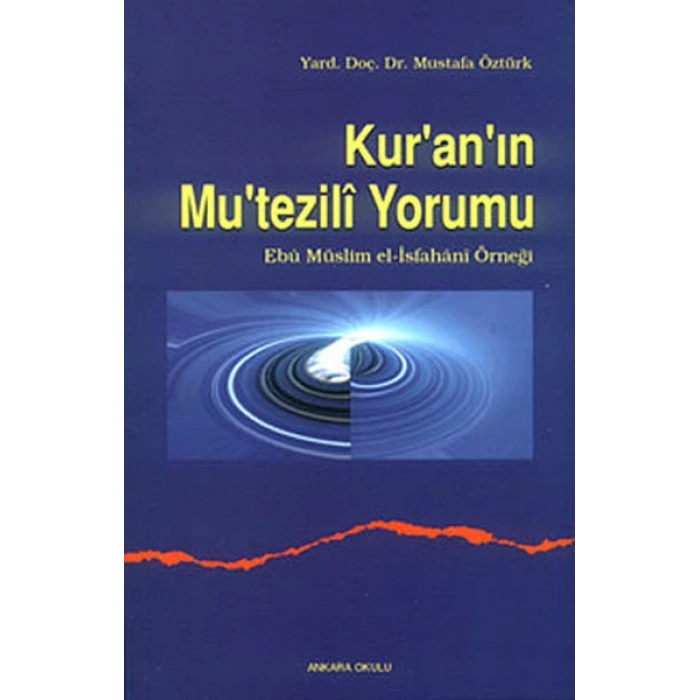 Kuranın Mutezili Yorumu
