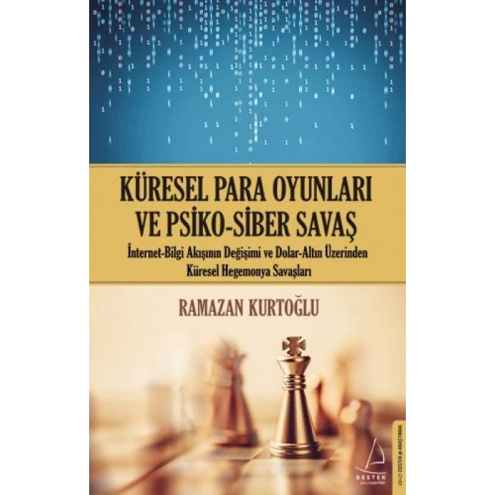 Küresel Para Oyunları ve Psiko - Siber Savaş