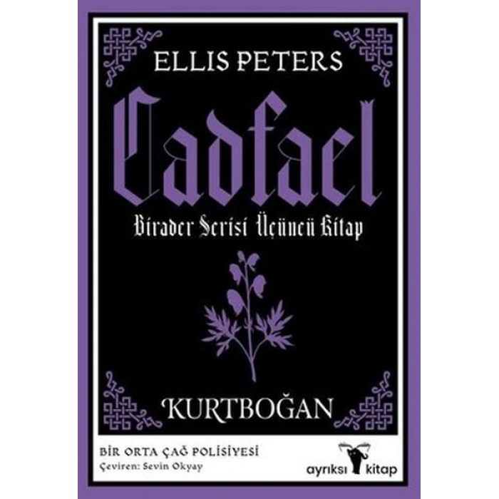 Kurtboğan - Cadfael Birader Serisi Üçüncü Kitap