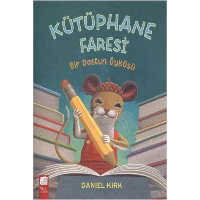 Kütüphane Faresi - Bir Dostun Öyküsü