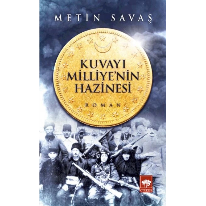 Kuvayı Milliyenin Hazinesi