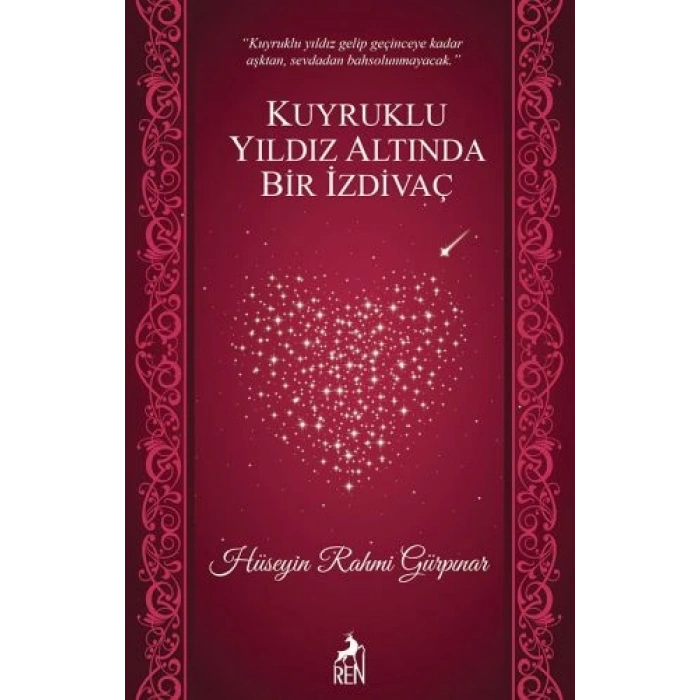 Kuyruklu Yıldız Altında Bir İzdivaç