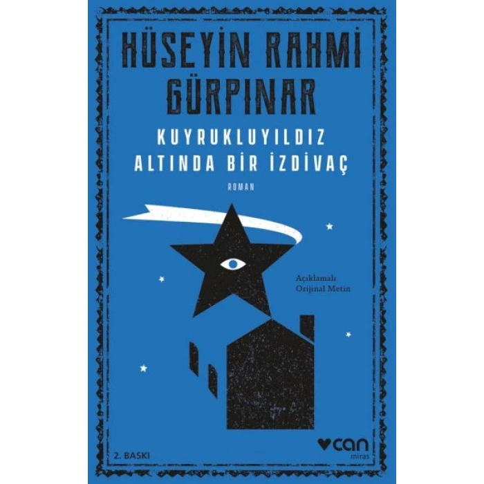 Kuyrukluyıldız Altında Bir İzdivaç (Açıklamalı Orijinal Metin)