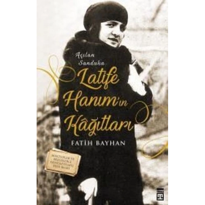 Latife Hanımın Kağıtları