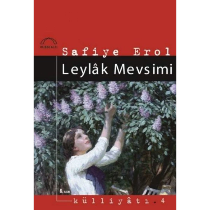 Leylak Mevsimi