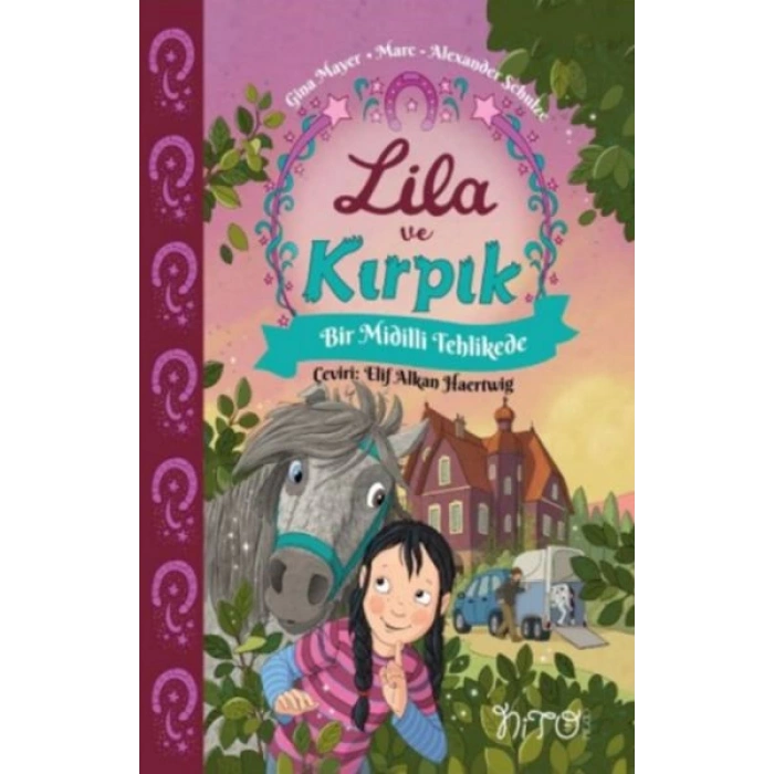 Lila ve Kırpık 2 - Bir Midilli Tehlikede