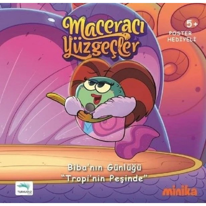 Maceracı Yüzgeçler-Bibanın Günlüğü Tropinin Peşinde