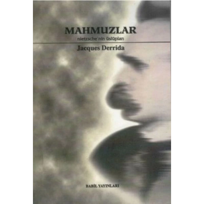 Mahmuzlar Nietzsche’nin Üslupları