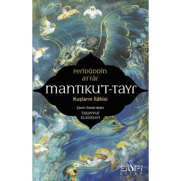 Mantıkut-Tayr-Kuşların İlahisi