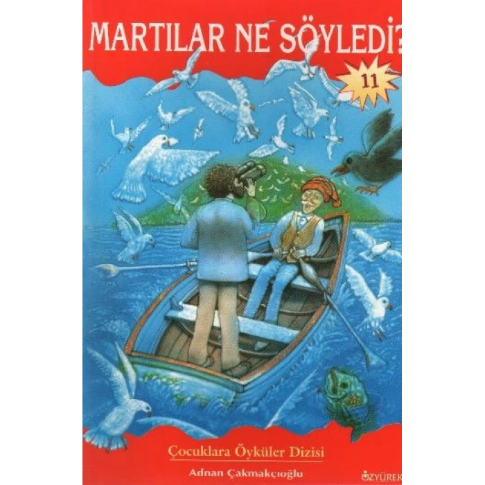 Martılar Ne Söyledi?
