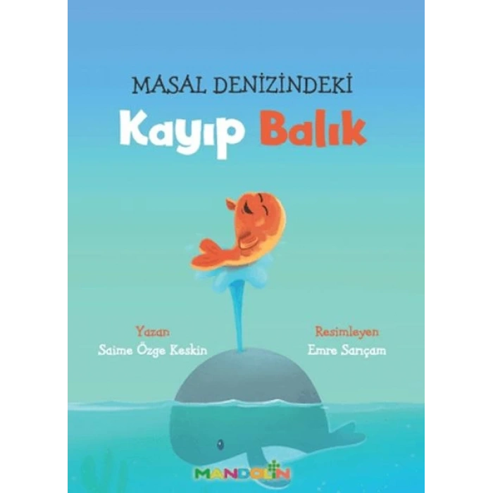 Masal Denizindeki Kayıp Balık