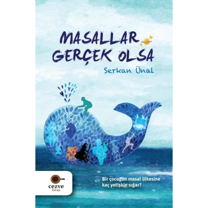 Masallar Gerçek Olsa