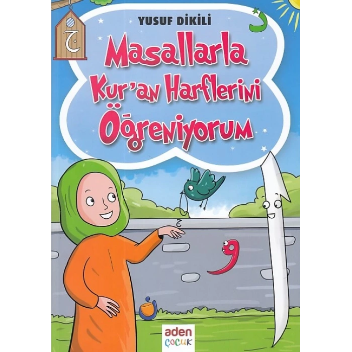 Masallarla Kuran Harflerini Öğreniyorum