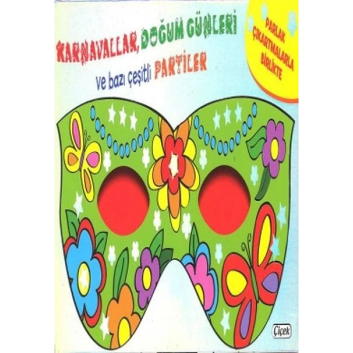 Maskeli Balo - Karavallar Ve Doğum Günleri (562-02)