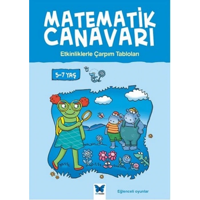 Matematik Canavarı - Etkinliklerle Çarpım Tabloları