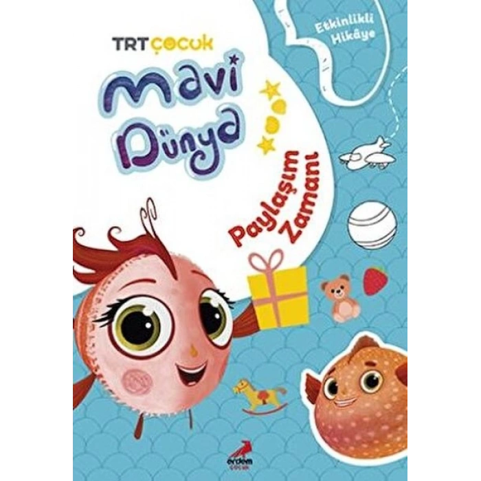 Mavi Dünya’dan Etkinlikli Hikayeler - Paylaşım Zamanı