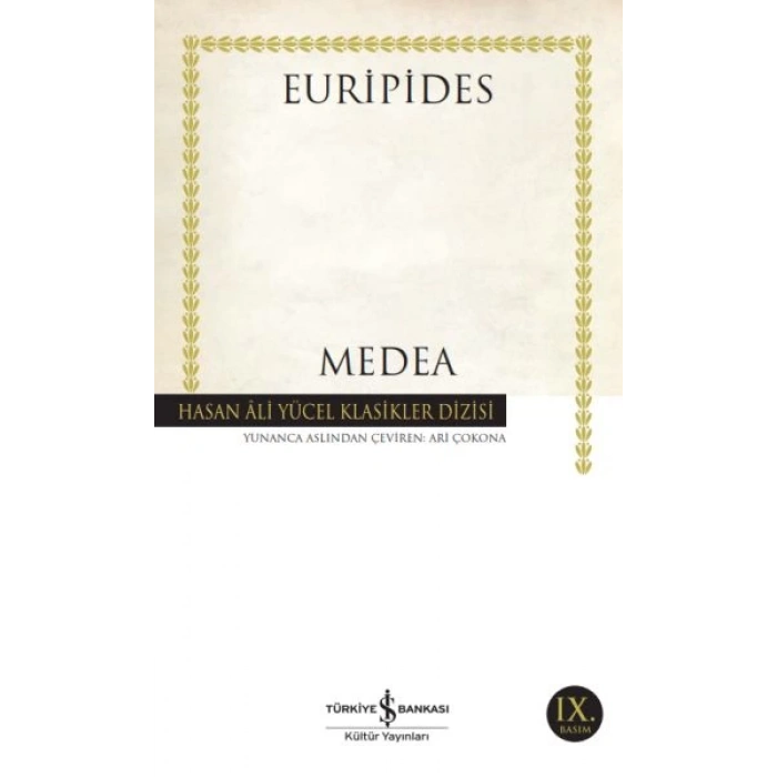 Medea - Euripides - Hasan Ali Yücel Klasikleri