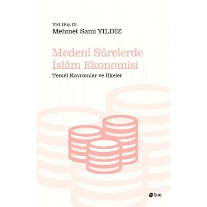 Medeni Surelerde İslam Ekonomisi