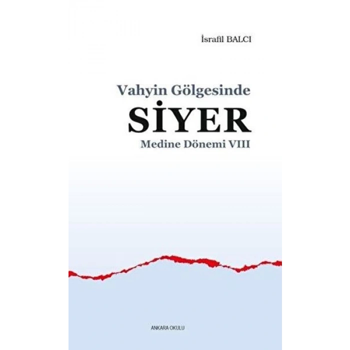 Medine Dönemi 8 - Vahyin Gölgesinde Siyer
