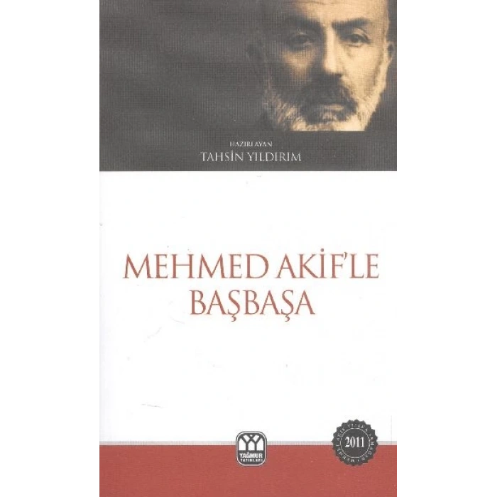 Mehmed Akifle Başbaşa