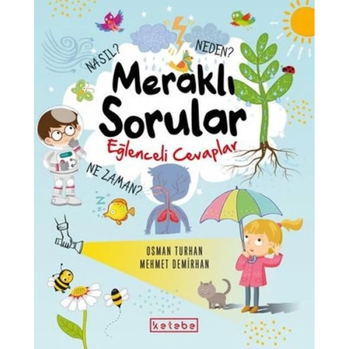 Meraklı Sorular Eğlenceli Cevaplar