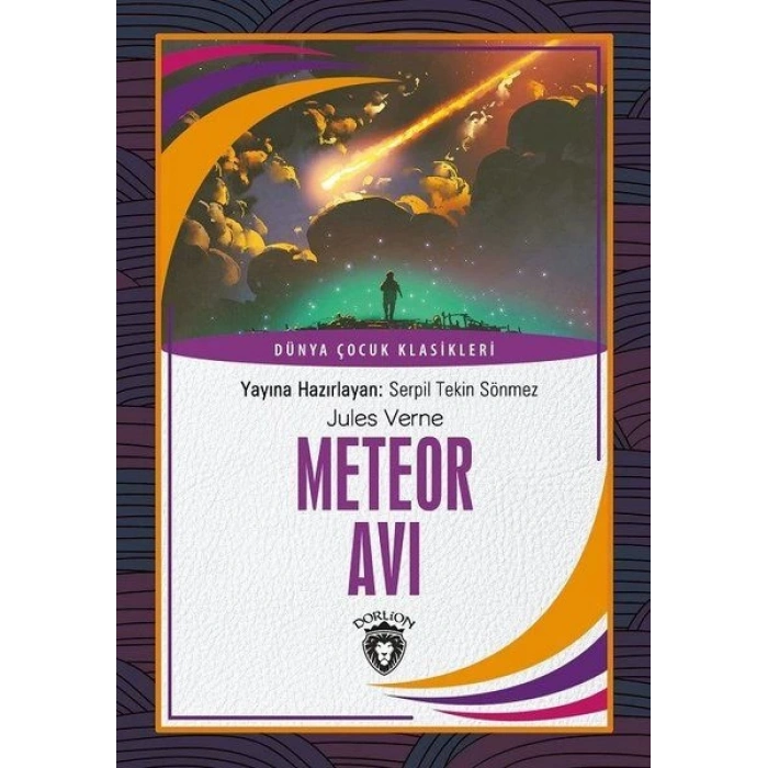 Meteor Avı - Dünya Çocuk Klasikleri
