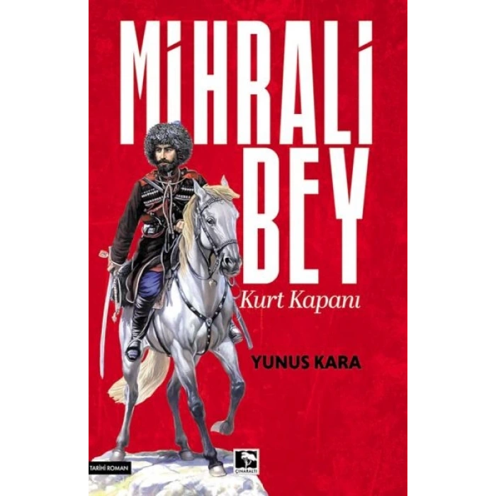 Mihrali Bey Kurt Kapanı