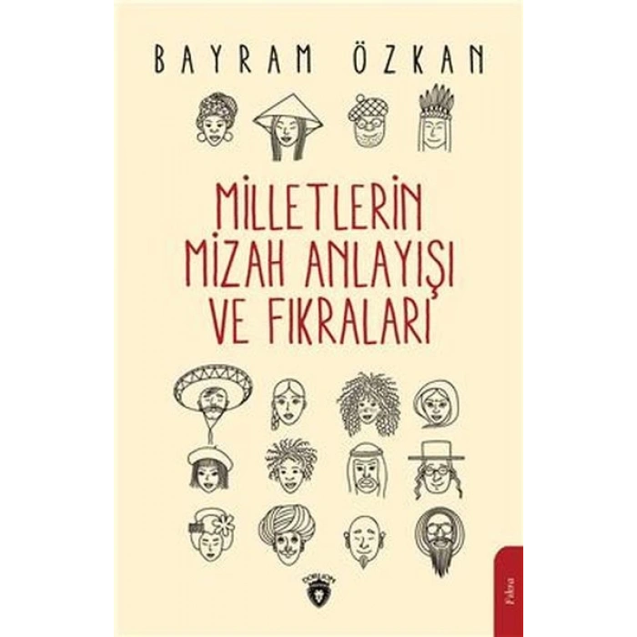 Milletlerin Mizah Anlayışı Ve Fıkraları