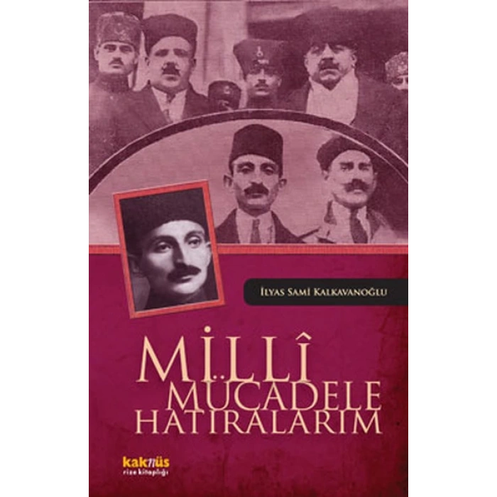Milli Mücadele Hatıralarım