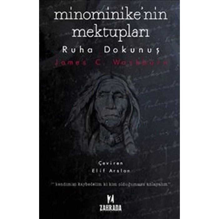 Minominikenin Mektupları : Ruha Dokunuş