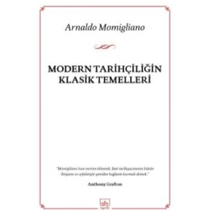 Modern Tarihçiliğin Klasik Temelleri
