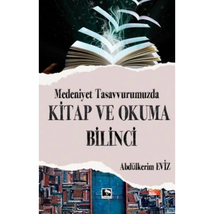 Modern Tasavvurumuzda Kitap ve Okuma Bilinci