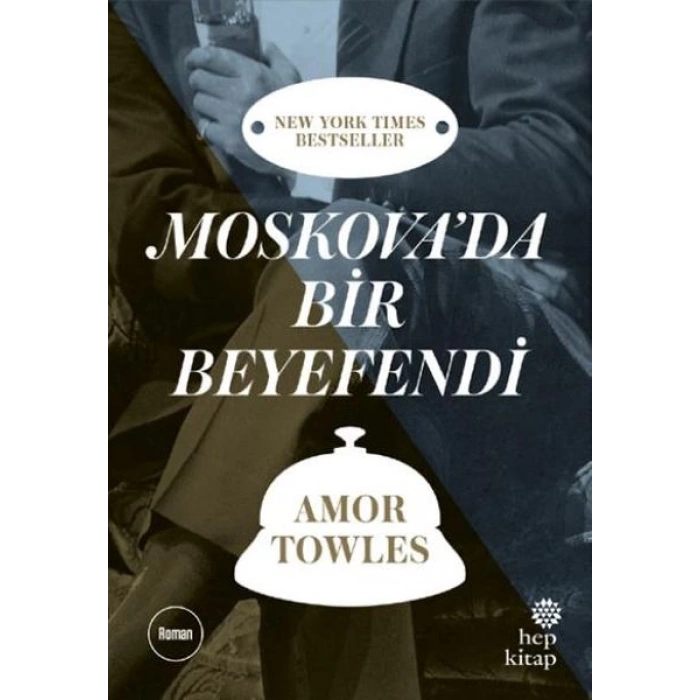 Moskovada Bir Beyefendi