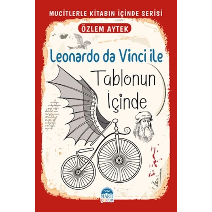 Mucitlerle Kitabın İçinde - Leonardo da Vinci ile Tablonun İçinde