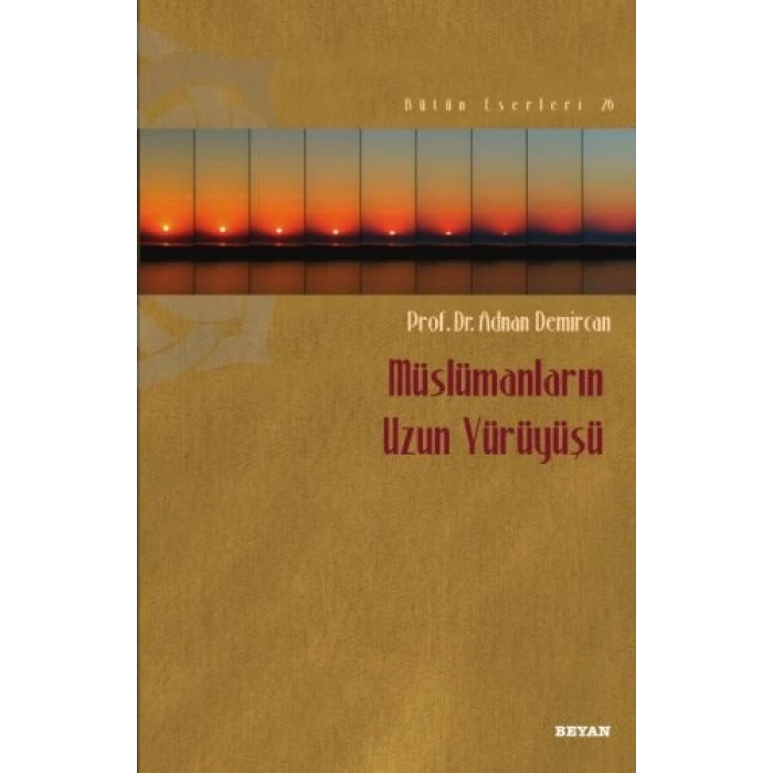 Müslümanların Uzun Yürüyüşü