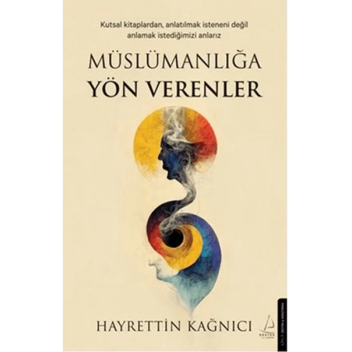 Müslümanlığa Yön Verenler