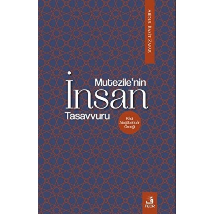 Mu‘tezile’nin İnsan Tasavvuru