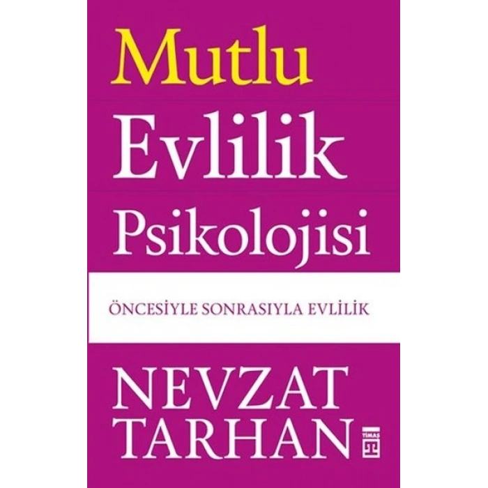 Mutlu Evlilik Psikolojisi