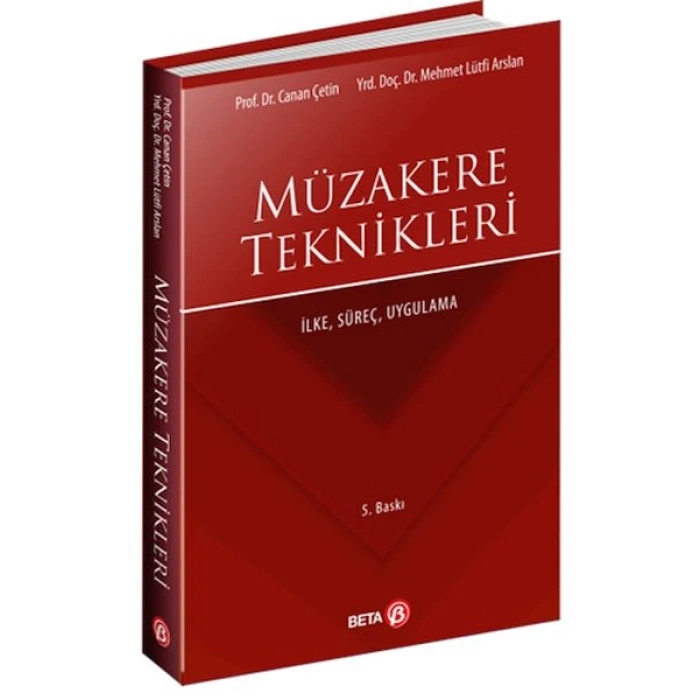 Müzakere Teknikleri İlke, Süreç, Uygulama