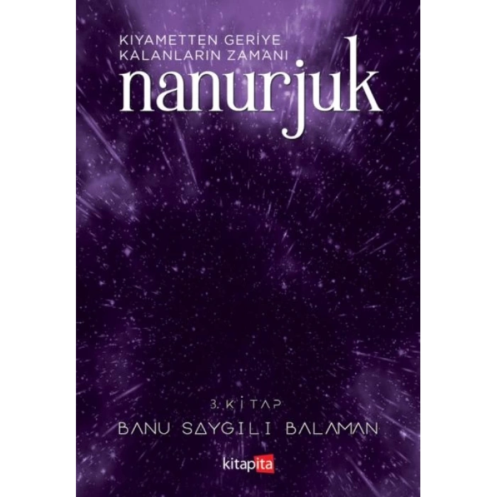 Nanurjuk 3 - Kıyametten Geriye Kalanların Zamanı
