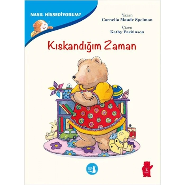 Nasıl Hissediyorum? - Kıskandığım Zaman
